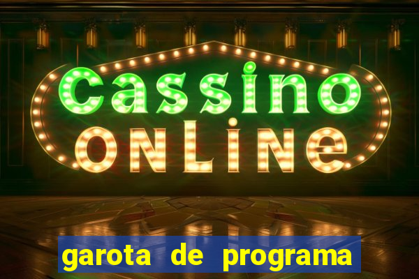 garota de programa porto belo